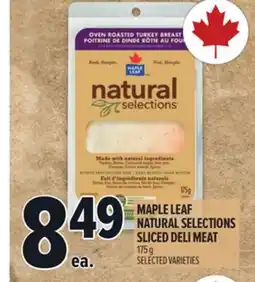 Metro MAPLE LEAF NATURAL SELECTIONS SLICED DELI MEAT offer