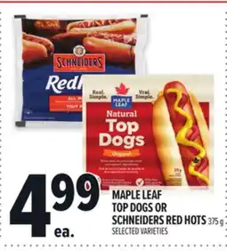 Metro MAPLE LEAF TOP DOGS OR SCHNEIDERS RED HOTS offer