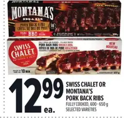 Metro SWISS CHALET OR MONTANA'S PORK BACK RIBS offer