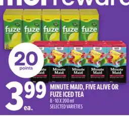 Metro MINUTE MAID, FIVE ALIVE OR FUZE ICED TEA offer