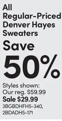Mark's All Regular-Priced Denver Hayes Sweaters offer