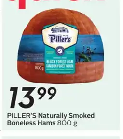 Sobeys PILLER'S Naturally Smoked Boneless Hams offer