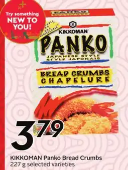 Sobeys KIKKOMAN Panko Bread Crumbs offer