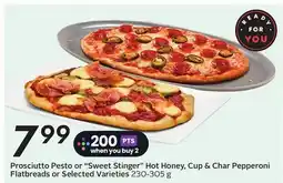 Sobeys Prosciutto Pesto or Sweet Stinger offer