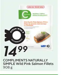 Sobeys COMPLIMENTS NATURALLY SIMPLE Wild Pink Salmon Fillets offer