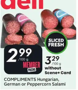Sobeys COMPLIMENTS Hungarian, German or Peppercorn Salami offer