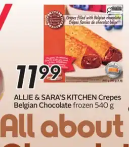 Sobeys ALLIE & SARA'S KITCHEN Crepes Belgian Chocolate offer