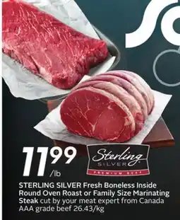 Sobeys STERLING Fresh Boneless Inside Round Oven Roast or Family Size Marinating Steak offer