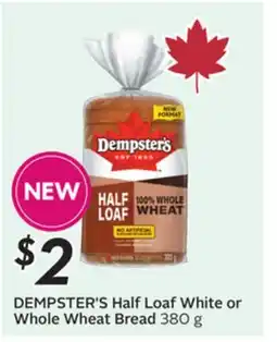 Sobeys DEMPSTER'S Half Loaf White or Whole Wheat Bread offer