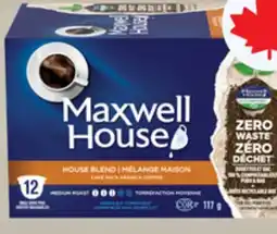 Walmart Maxwell House house blend 117 g coffee pods offer