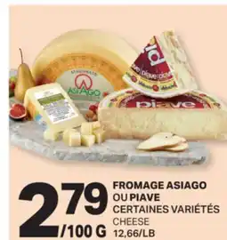 L'Intermarché FROMAGE ASIAGO OU PIAVE | CHEESE offer