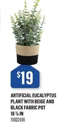 Canac Artificial Eucalyptus Plant with Beige and Black Fabric Pot offer