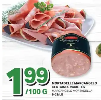 L'Intermarché MORTADELLE MARCANGELO | MARCANGELO MORTADELLA offer