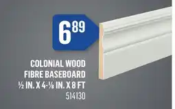 Canac Colonial Wood Fibre Baseboard - 1/2 in. x 4-1/8 in. x 8 ft offer