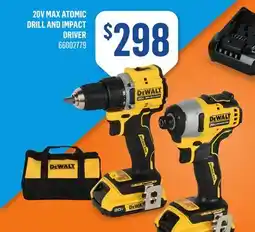 Canac 20V MAX Atomic Drill and Impact Driver offer