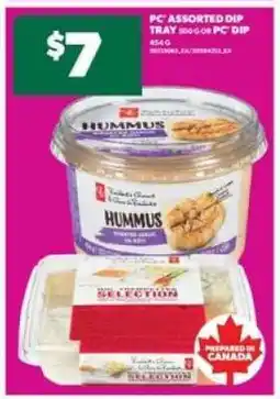 Real Canadian Superstore PC Assorted Dip Tray or PC Dip offer
