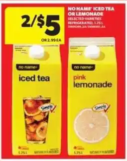 Real Canadian Superstore No Name Iced Tea or Lemonade offer