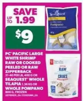 PC Pacific Large White Shrimp or Seaquest Whole Tilapia or Whole Pompano