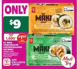 Real Canadian Superstore PC Miso Vegetable or Chicken Bulgogi Hot Maki offer