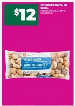 Real Canadian Superstore PC Mixed Nuts, In Shell offer