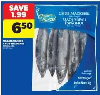 Real Canadian Superstore Ocean Market Chub Mackerel offer