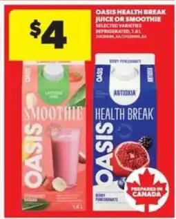 Real Canadian Superstore Oasis Health Break Juice or Smoothie offer