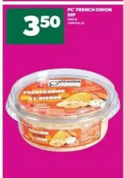 Real Canadian Superstore PC French Onion Dip offer