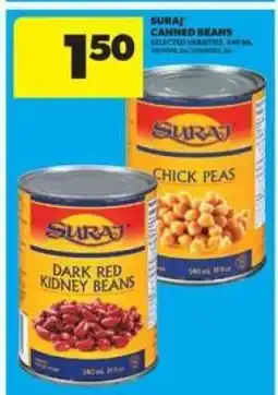 Real Canadian Superstore Suraj Canned Beans offer