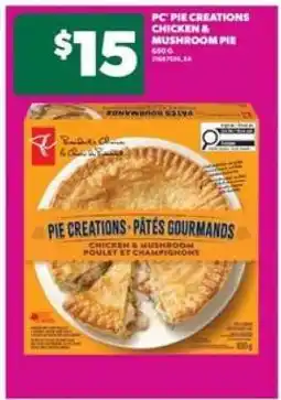 Real Canadian Superstore PC Pie Creations Chicken & Mushroom Pie offer