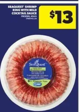 Real Canadian Superstore Seaquest Shrimp Ring with Mild Cocktail Sauce offer