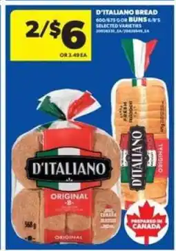 Real Canadian Superstore D'Italiano Bread or Buns offer
