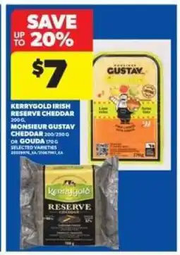 Real Canadian Superstore Kerrygold Irish Reserve Cheddar, Monsieur Gustav Cheddar, or Gouda offer