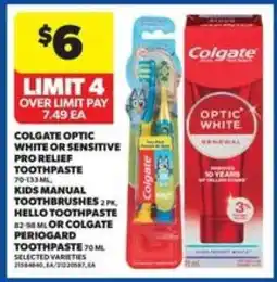 Real Canadian Superstore Colgate Optic White or Sensitive Pro Relief Toothpaste offer