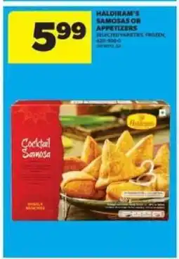 Real Canadian Superstore HALDIRAM'S SAMOSAS OR APPETIZERS offer