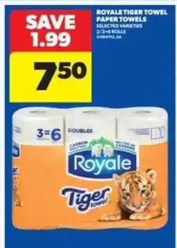 Real Canadian Superstore Royale Tiger Towel Paper Towels offer