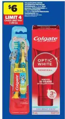 Real Canadian Superstore Colgate Optic White & Toothbrushes offer