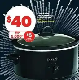 Real Canadian Superstore Crock-Pot 7 Quart Manual Slow Cooker offer