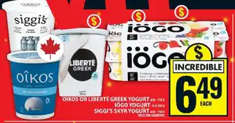 Oikos or Liberté Greek Yogurt, Iögo Yogurt, Siggi's Skyr Yogurt
