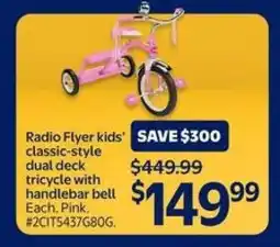 Walmart Radio Flyer kids' classic-style dual deck tricycle offer