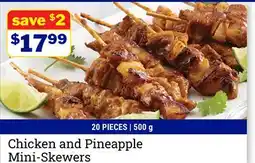 M & M Food Market Chicken and Pineapple Mini-Skewers offer
