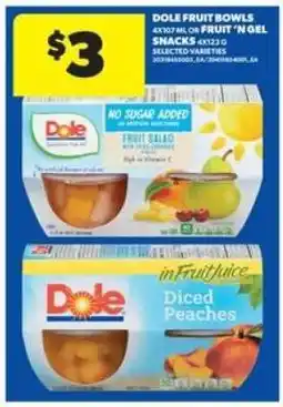 Real Canadian Superstore Dole Fruit Bowls or Fruit 'n Gel Snacks offer