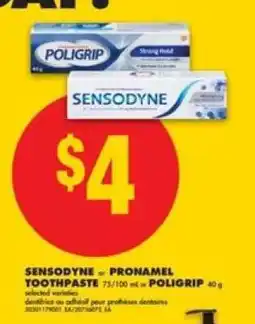 No Frills Sensodyne or Pronamel Toothpaste or Poligrip offer
