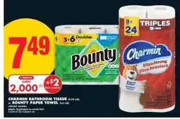 No Frills CHARMIN Bathroom Tissue or BOUNTY Paper Towel offer