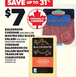 Independent City Market BALDERSON CHEDDAR, 250/280 G OR MASTRO DELI SLICED SALAMI, 125/150 G offer