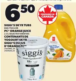 Independent City Market SIGGI'S SKYR TUBS, 650/750 G OR PC ORANGE JUICE, 2.5 L offer