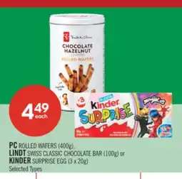 Shoppers Drug Mart PC ROLLED WAFERS (400g), LINDT SWISS CLASSIC CHOCOLATE BAR (100g) or KINDER SURPRISE EGG (3 x 20g) offer