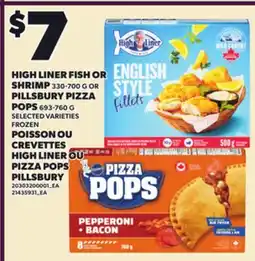 Independent City Market HIGH LINER FISH OR SHRIMP, 330-700 G OR PILLSBURY PIZZA POPS, 693-760 G offer