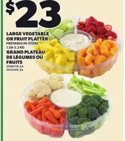 Independent City Market LARGE VEGETABLE OR FRUIT PLATTER, 1.58-2.2 KG offer