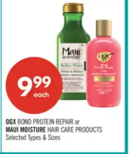 Shoppers Drug Mart OGX BOND PROTEIN REPAIR or MAUI MOISTURE HAIR CARE PRODUCTS offer