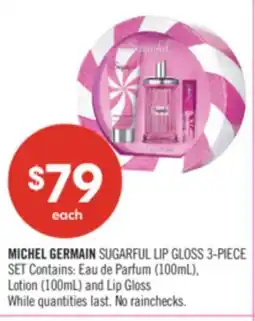 Shoppers Drug Mart MICHEL GERMAIN SUGARFUL LIP GLOSS 3-PIECE SET offer